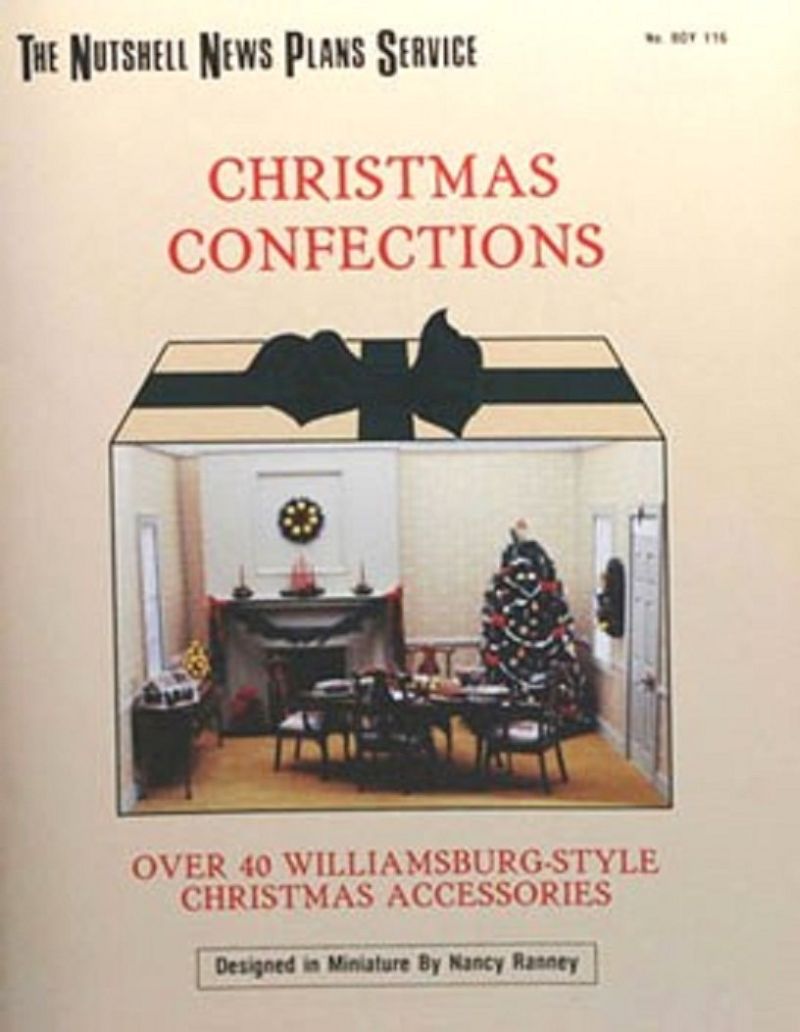 Christmas Confections from Williamsburg Designed in Miniature